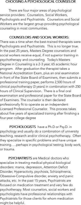 CHOOSING A PSYCHOLOGICAL COUNSELOR